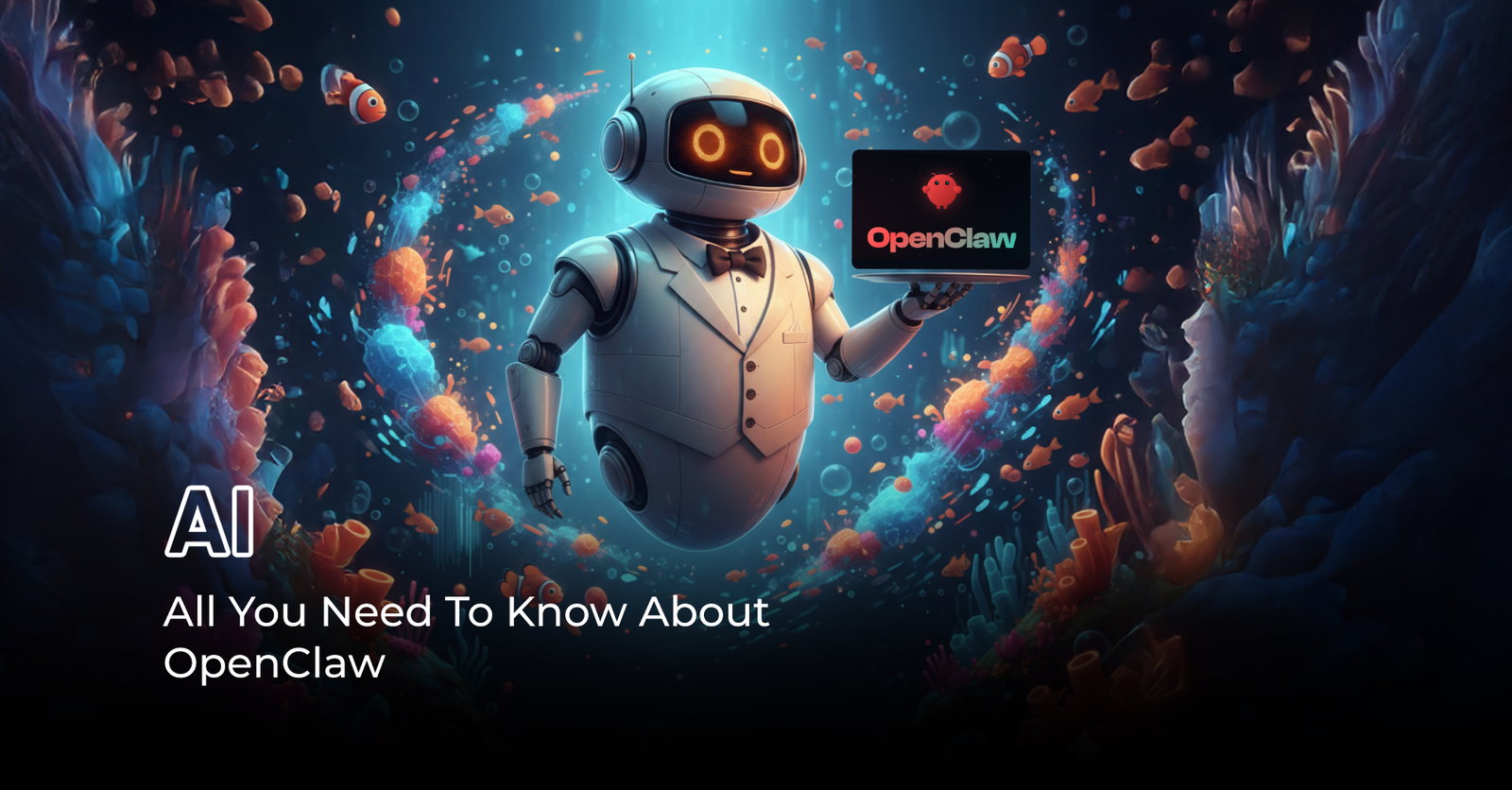 TechDogs-"All You Need To Know About OpenClaw"