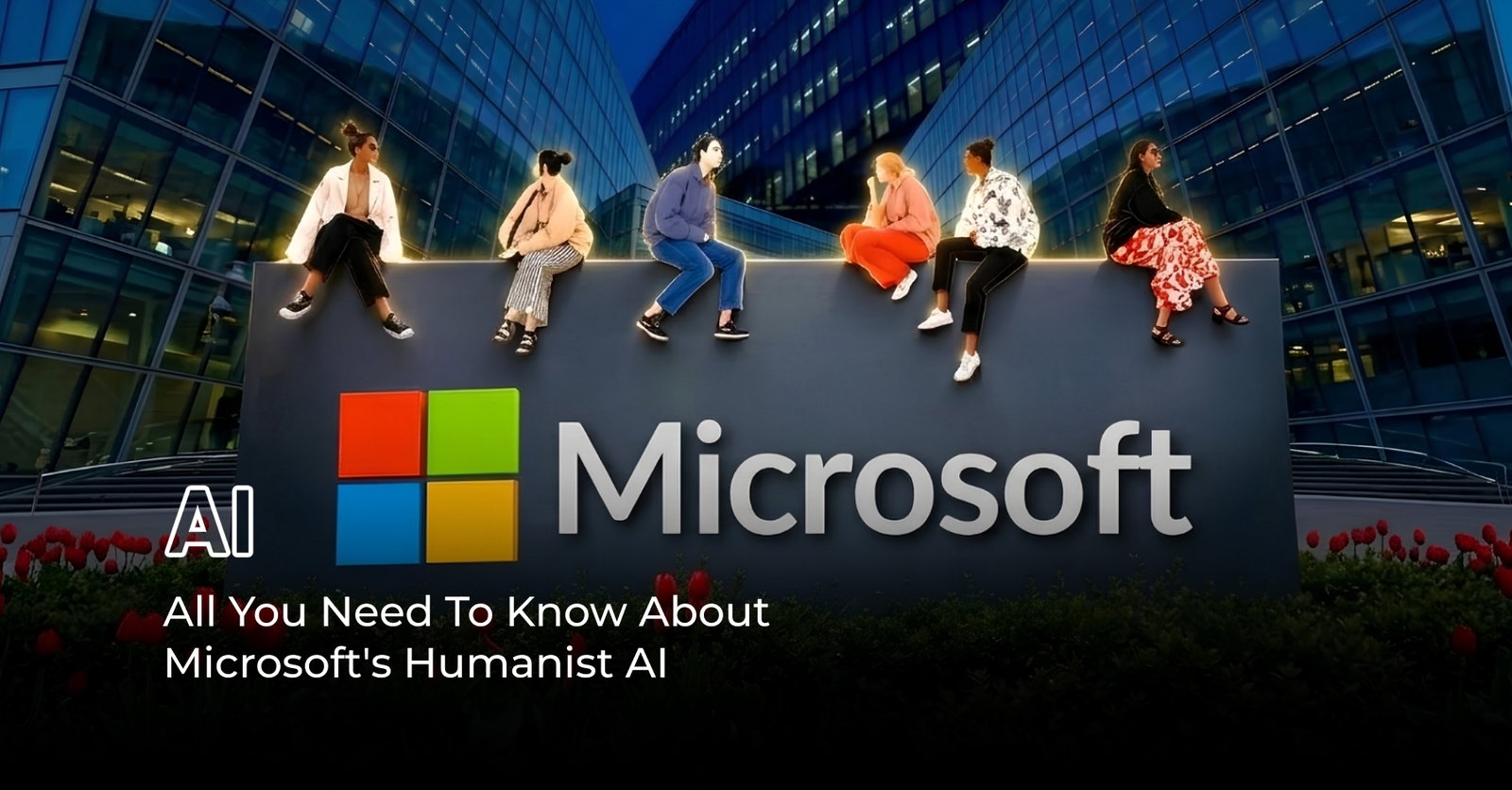 TechDogs-"All You Need To Know About Microsoft's Humanist AI" TechDogs-"All You Need To Know About Microsoft's Humanist AI"
