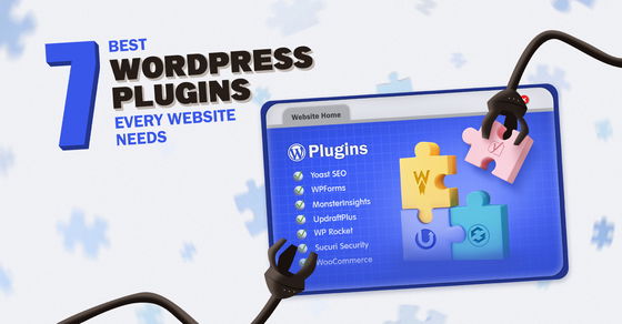TechDogs-"7 Best WordPress Plugins Every Website Needs"