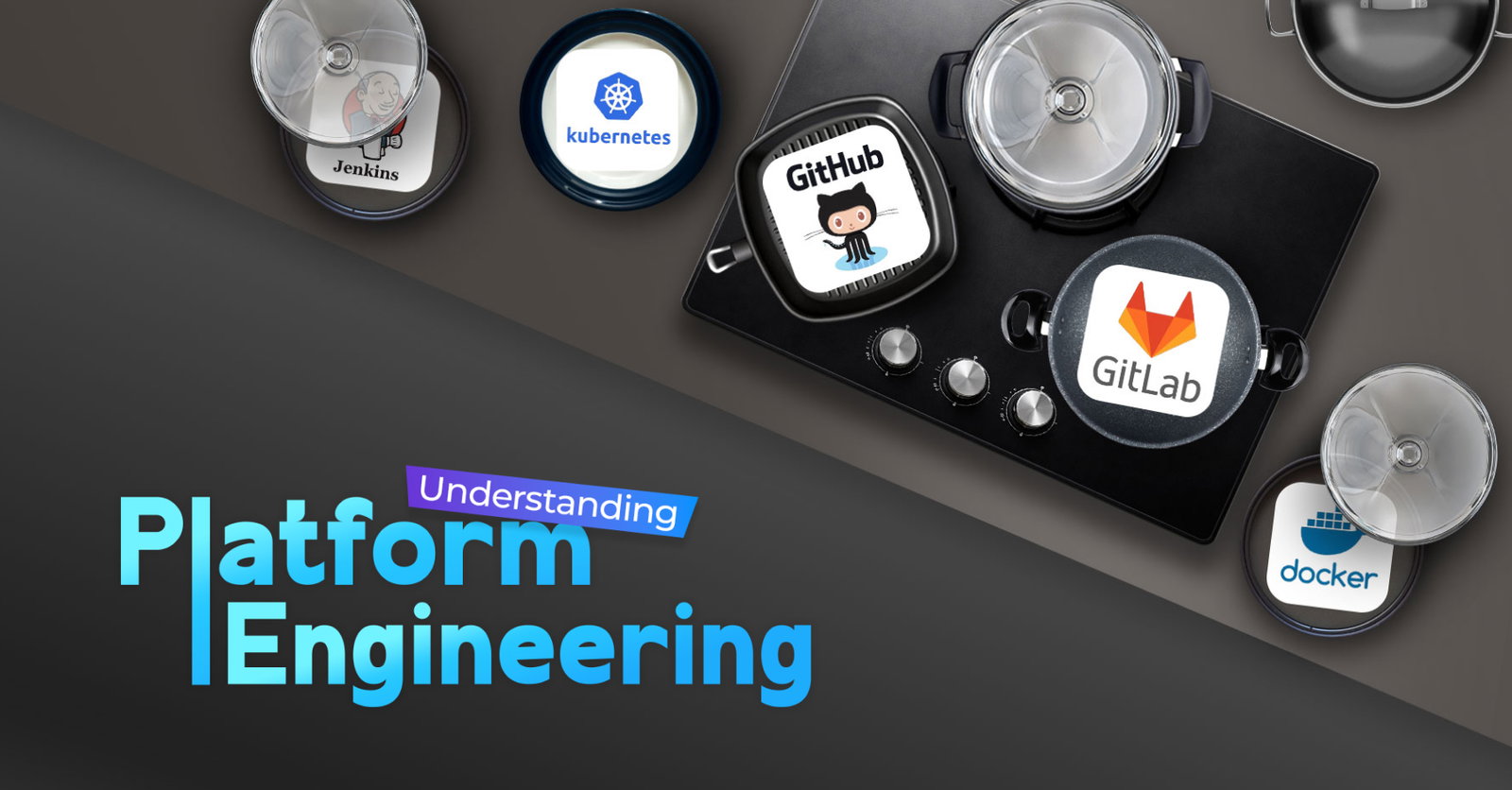 TechDogs-"Understanding Platform Engineering"