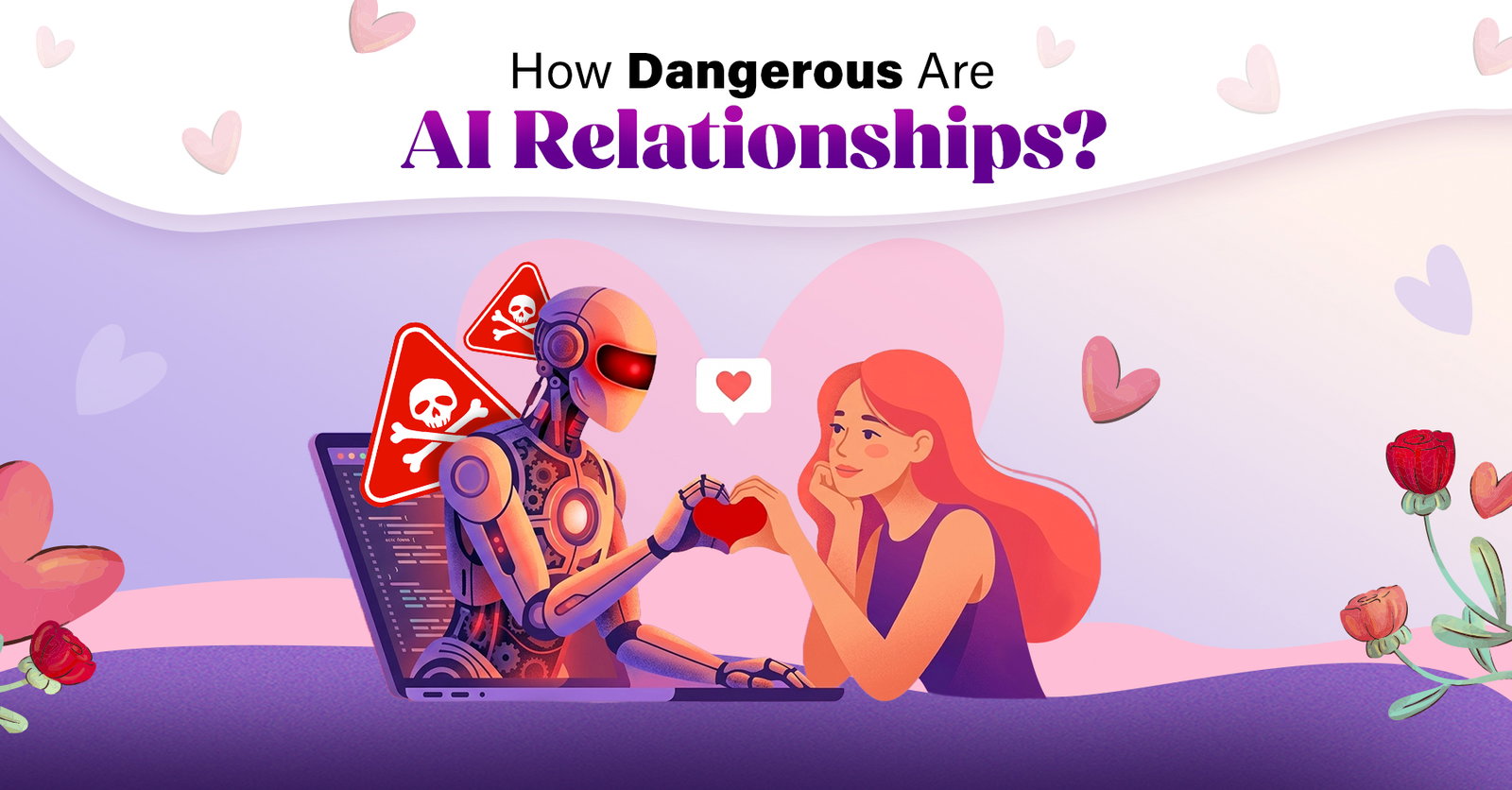 TechDogs-"How Dangerous Are AI Relationships?"