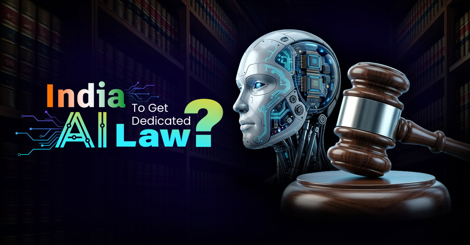 TechDogs-"India To Get Dedicated AI Law?" TechDogs-"India To Get Dedicated AI Law?"
