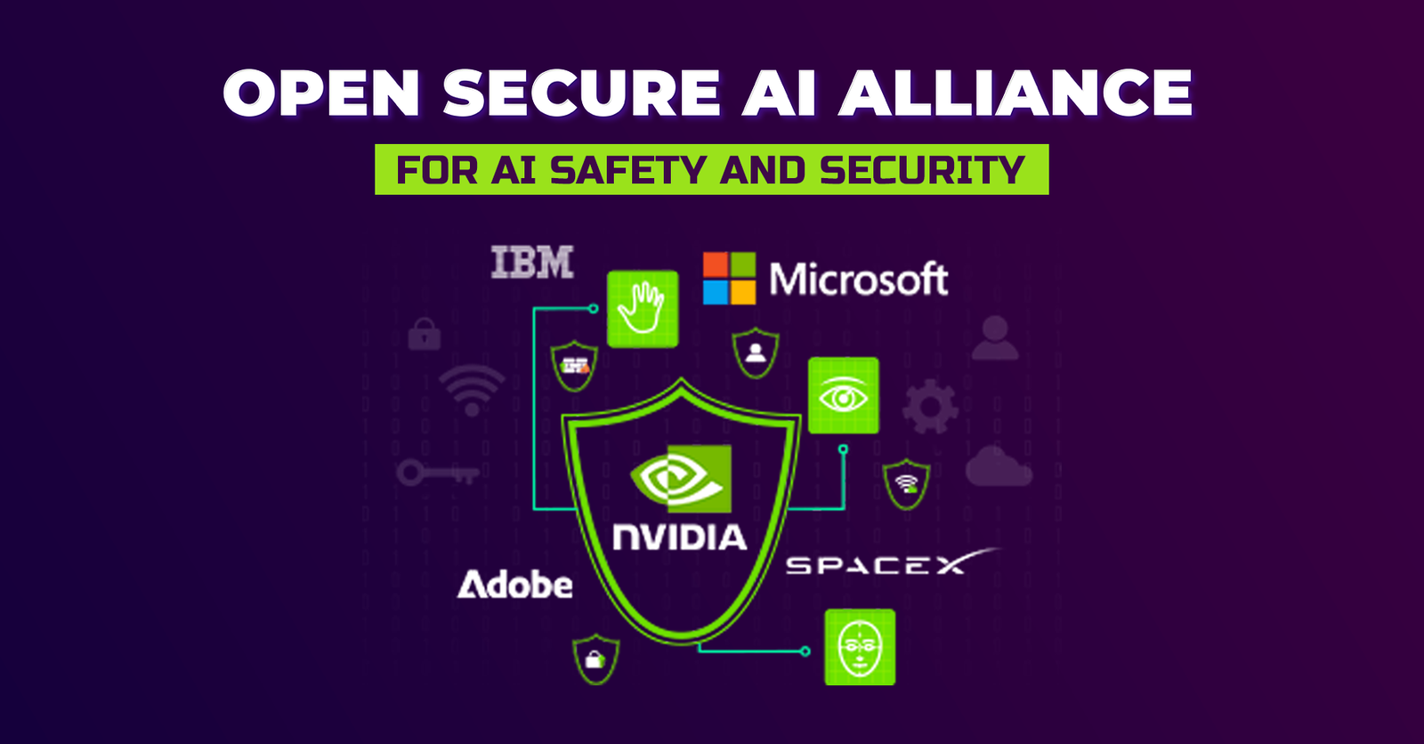 TechDogs-"Nvidia Launches Open Secure AI Alliance To Strengthen Cyber Defense" TechDogs-"Nvidia Launches Open Secure AI Alliance To Strengthen Cyber Defense"